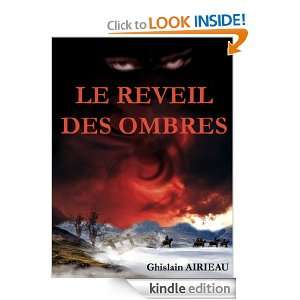 Le réveil des Ombres (French Edition) GHISLAIN AIRIEAU  