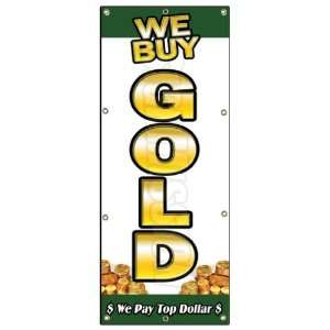 36x96 WE BUY GOLD VERTICAL 1 BANNER SIGN buying cash 