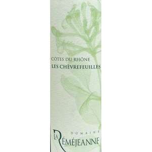  Domaine La Remejeanne Cotes Du Rhone Les Chevrefeuilles 