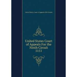 United States Court of Appeals For the Ninth Circuit. 1151: United 
