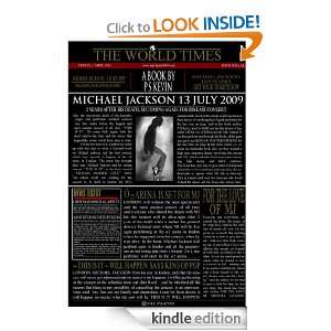 MICHAEL JACKSON 13 JULY 2009 P.S KEVIN  Kindle Store