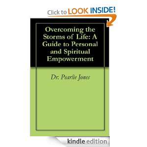 Overcoming the Storms of Life A Guide to Personal and Spiritual 