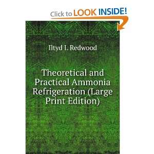  Theoretical and Practical Ammonia Refrigeration (Large 