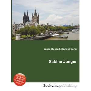 Sabine JÃ¼nger Ronald Cohn Jesse Russell  Books