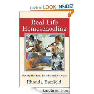 Real Life Homeschooling Rhonda Barfield  Kindle Store