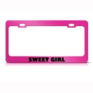 Sweet Girl Funny Metal license plate frame Tag Holder