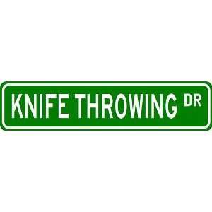  KNIFE THROWING Street Sign   Sport Sign   High Quality 