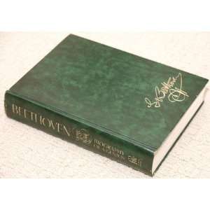   Beethoven: Biography of a Genius: George R. Marek, Illustrated: Books