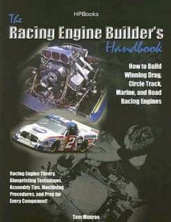 Racing Engine Builders Handbook How to Build Winning Drag, Circle 