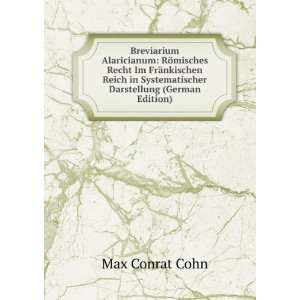   Darstellung (German Edition): Max Conrat Cohn:  Books