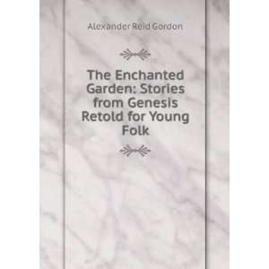   from Genesis retold for young folk, Alexander Reid Gordon Books