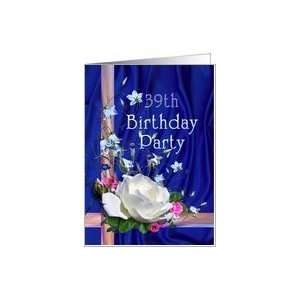  39th Birthday Party Invitation, White Rose Card: Toys 