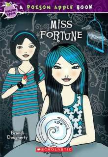   Miss Fortune (Poison Apple Series) by Brandi 