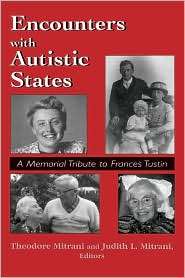 Encounters With Autistic States, (0765700662), Theodore Mitrani 