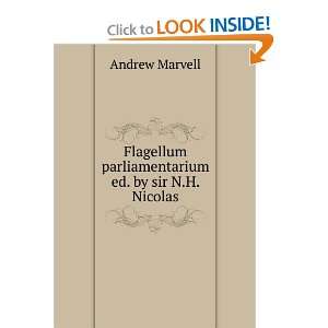   parliamentarium ed. by sir N.H. Nicolas.: Andrew Marvell: Books
