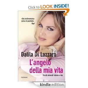 angelo della mia vita (Bestseller) (Italian Edition) Dalila Di 