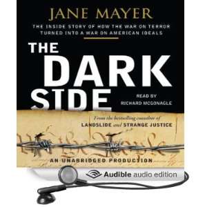   American Ideals (Audible Audio Edition) Jane Mayer, Richard McGonagle