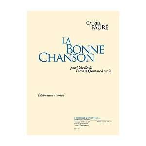  La Bonne Chanson (9790230797436) Books