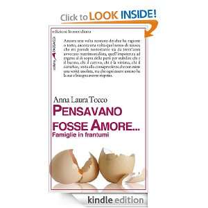 Pensavano fosse amore (Italian Edition) A. L. Tocco  