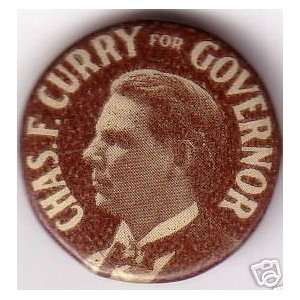  1910 California Political Pin Curry For Governor 