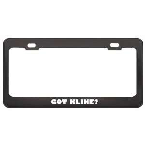  Got Kline? Boy Name Black Metal License Plate Frame Holder 