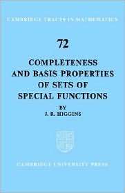 Completeness and Basis Properties of Sets of Special Functions 