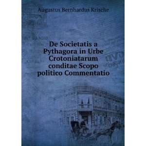   Scopo politico Commentatio Augustus Bernhardus Krische Books