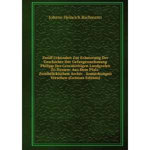   Anmerkungen Versehen (German Edition) Johann Heinrich Bachmann Books
