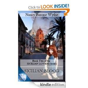 Sicilian Blood (Book Two of the Sicilian Lovers Series) Nancy Barone 