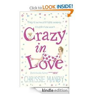 Crazy in Love Chrissie Manby  Kindle Store
