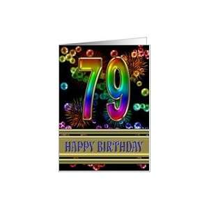  79th Birthday with fireworks and rainbow bubbles Card 