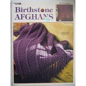  Birthstone Afghans Carole Prior Books