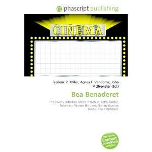  Bea Benaderet (9786133782297): Books