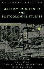 Marxism, Modernity and Postcolonial Studies, (0521890594), Crystal 