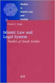 Islamic Law and Legal System Studies of Saudi Arabia, (9004110623 