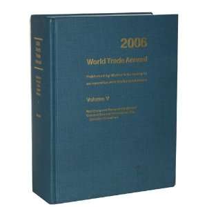 2006 World Trade Annual (Machinery and Transport Equipment 