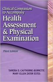 Clinical Companion to Accompany Health Assessment & Physical 