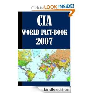 The CIA 2007 World Fact Book: CIA:  Kindle Store