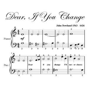   If You Change Dowland Big Note Piano Sheet Music: John Download: Books
