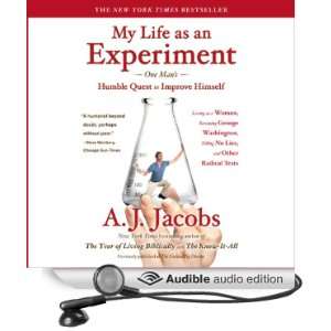   My Life as an Experiment (Audible Audio Edition) A. J. Jacobs Books