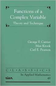 Functions of a Complex Variable Theory and Technique Classics in 