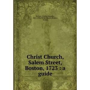   Charles Knowles, 1867 1950,Christ Church (Boston, Mass.) Bolton: Books