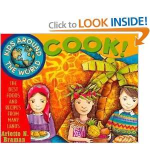   the World Cook Arlette N./ Bosson, Jo Ellen (ILT) Braman Books