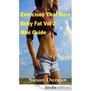 Exercises That Burn Belly Fat   Vol 2   Mini Guide Susan Duncan 