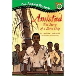 Amistad: The Story of a Slave Ship: Station Stop 3 (All Aboard 