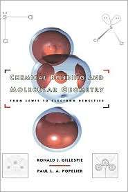 Chemical Bonding and Molecular Geometry From Lewis to Electron 