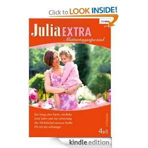 Julia Extra Band 0346: Ein Wirbelwind namens Mollie / Fünf Jahre und 