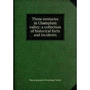   facts and incidents Maria Jeannette Brookings Tuttle Books