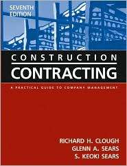 Construction Contracting A Practical Guide to Company Management 