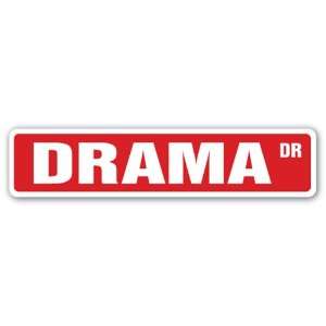  DRAMA Street Sign acting actor actress show biz theatre 